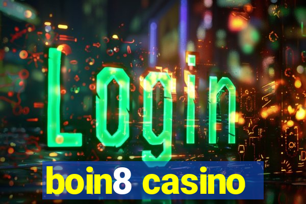 boin8 casino